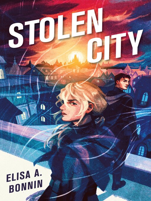 Title details for Stolen City by Elisa A. Bonnin - Available